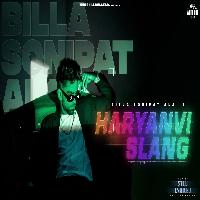 Haryanvi Slang Billa Sonipat Ala (Still Untitled Ep) New Haryanvi Songs 2023 By Billa Sonipat Ala Poster